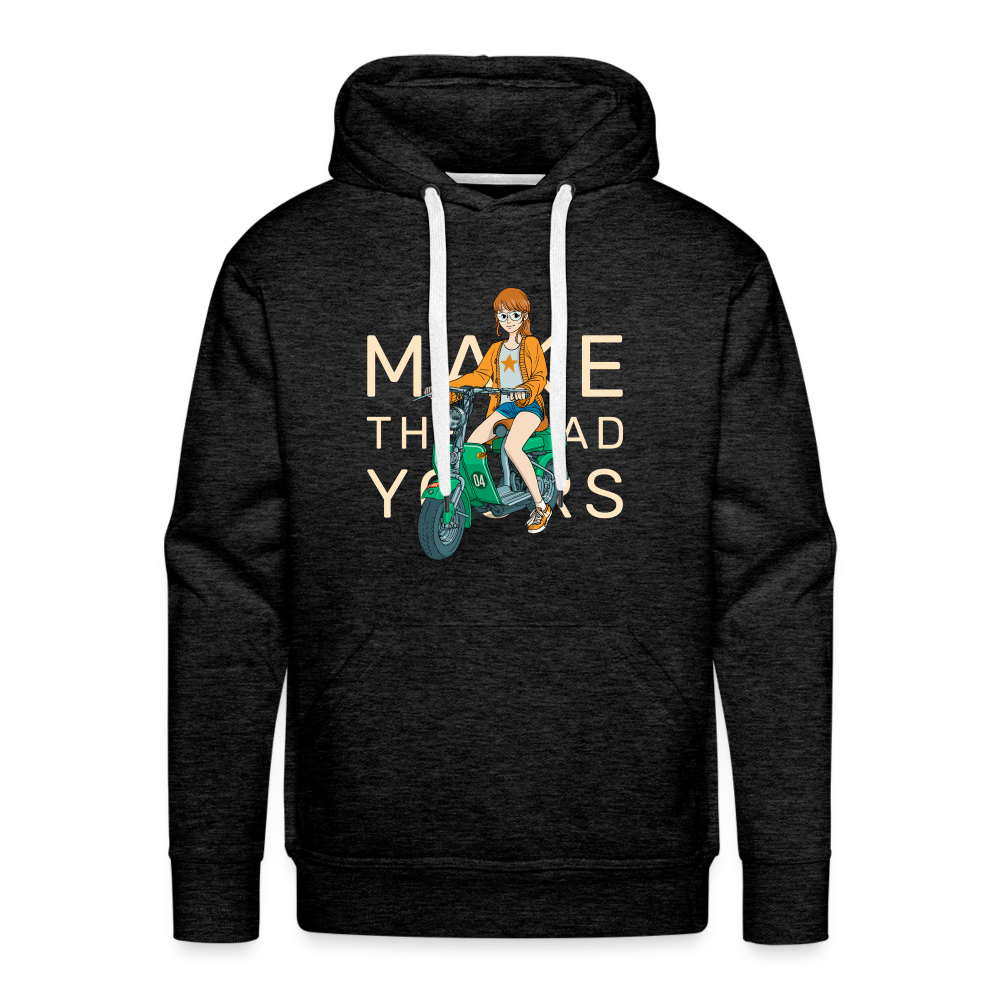 MAKE THE ROAD YOURS Premium Hoodie - charcoal grey