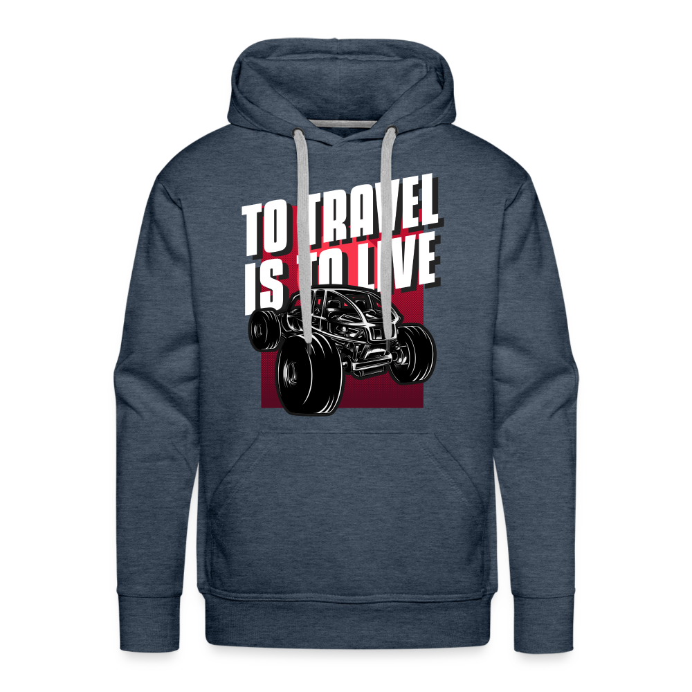 TO TRAVEL IS TO LIVE Premium Hoodie - heather denim