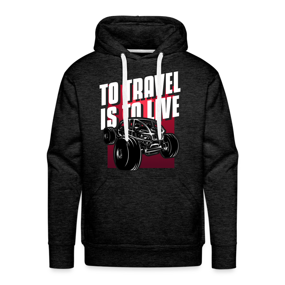 TO TRAVEL IS TO LIVE Premium Hoodie - charcoal grey