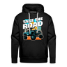 TAKE THE ROAD Premium Hoodie - black