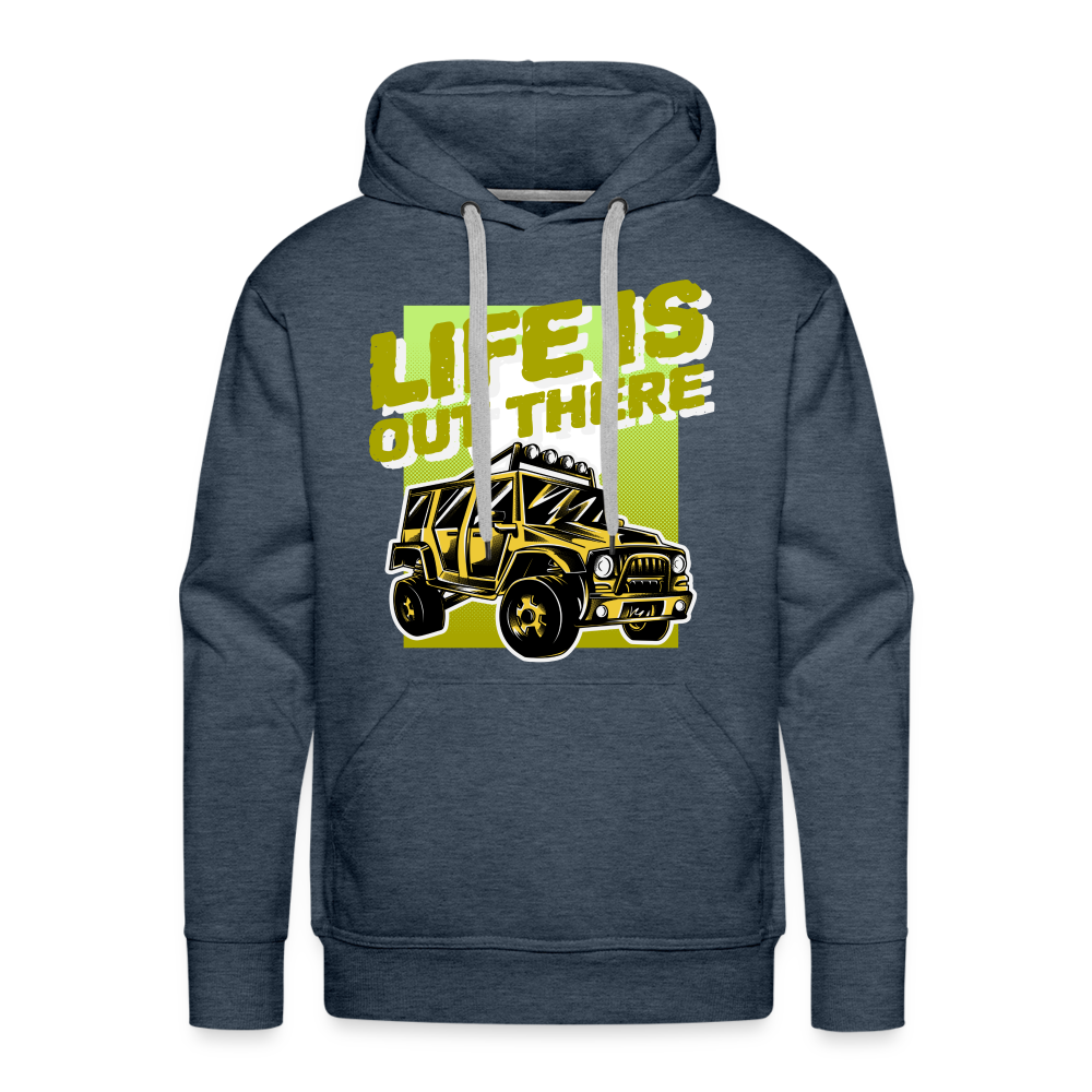 LIFE IS OUT THERE Premium Hoodie - heather denim