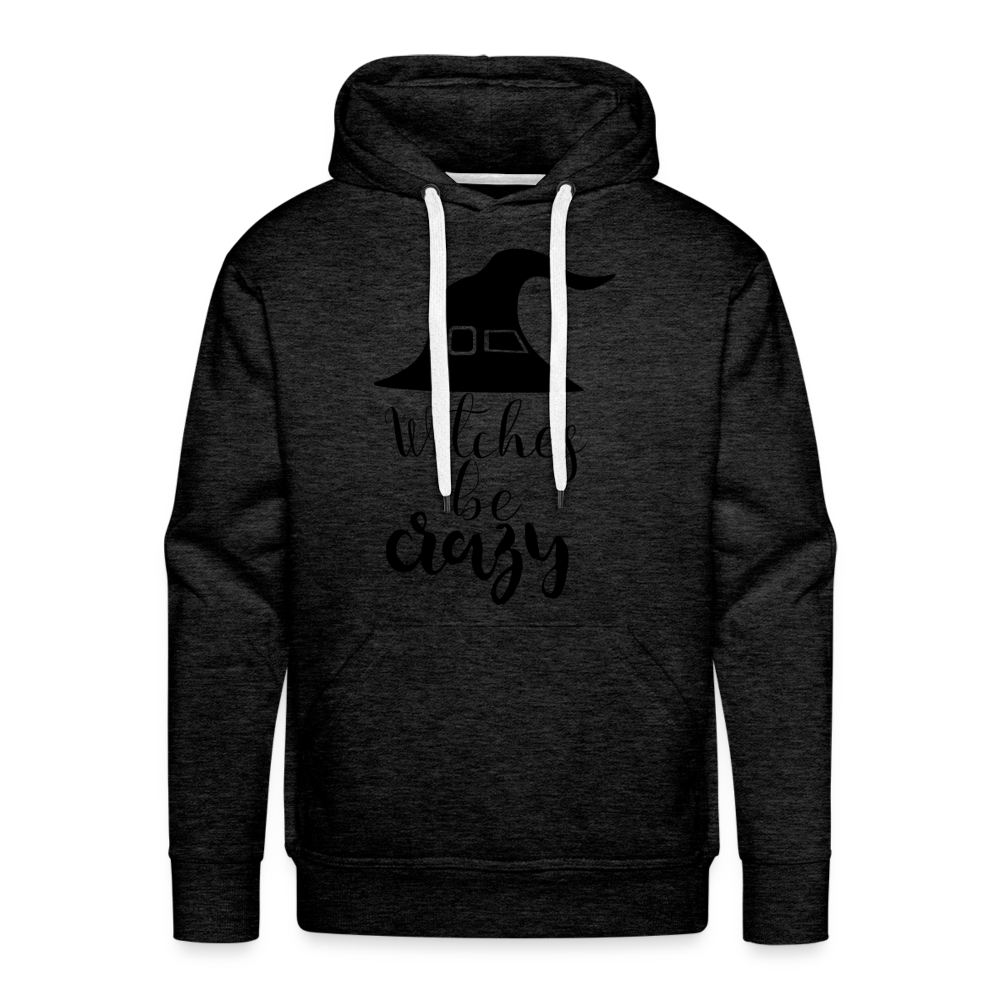 WITCHES BE CRAZY Premium Hoodie - charcoal grey