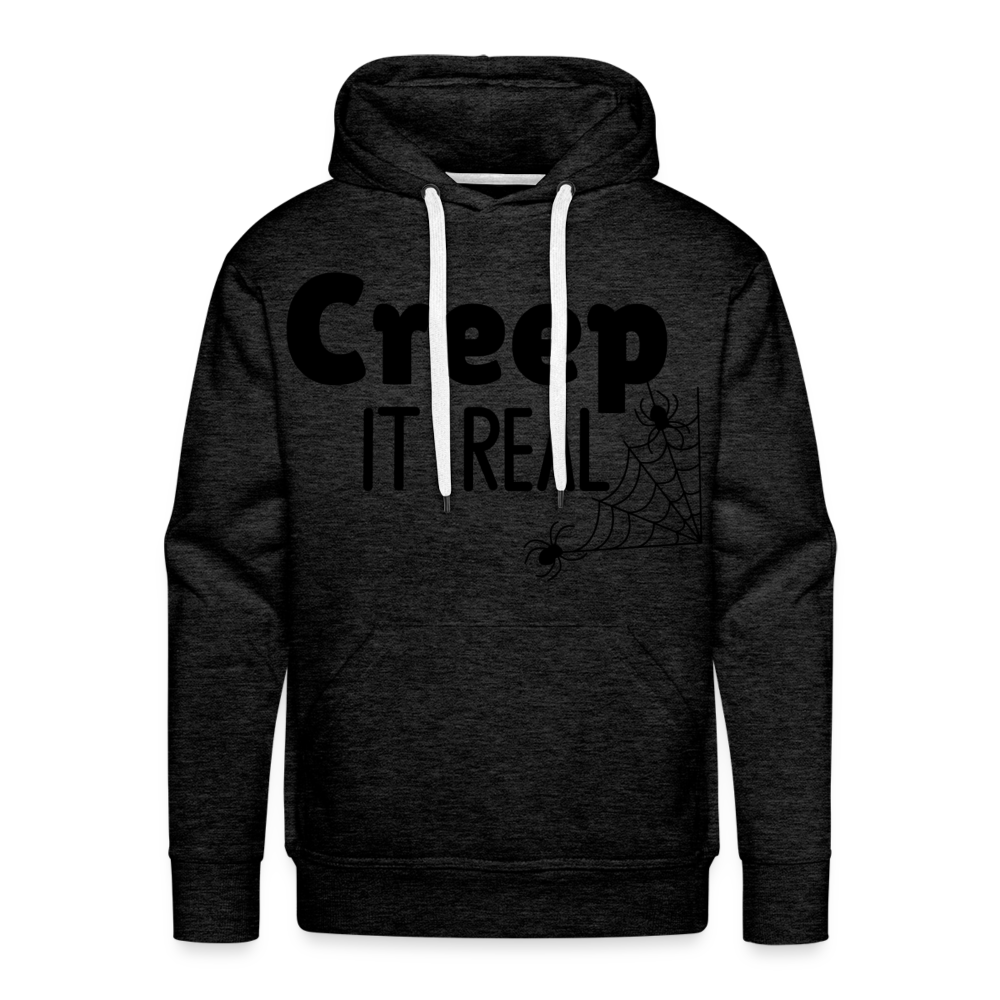 CREEP IT REAL Premium Hoodie - charcoal grey