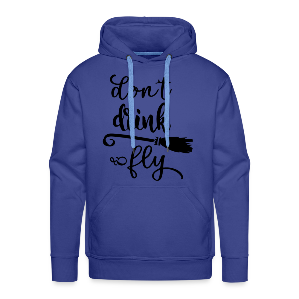 DON'T DRINK Premium Hoodie - royal blue