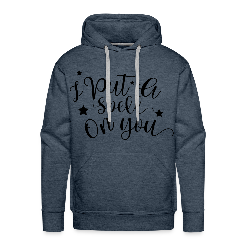 I PUT A SPELL ON YOU Premium Hoodie - heather denim