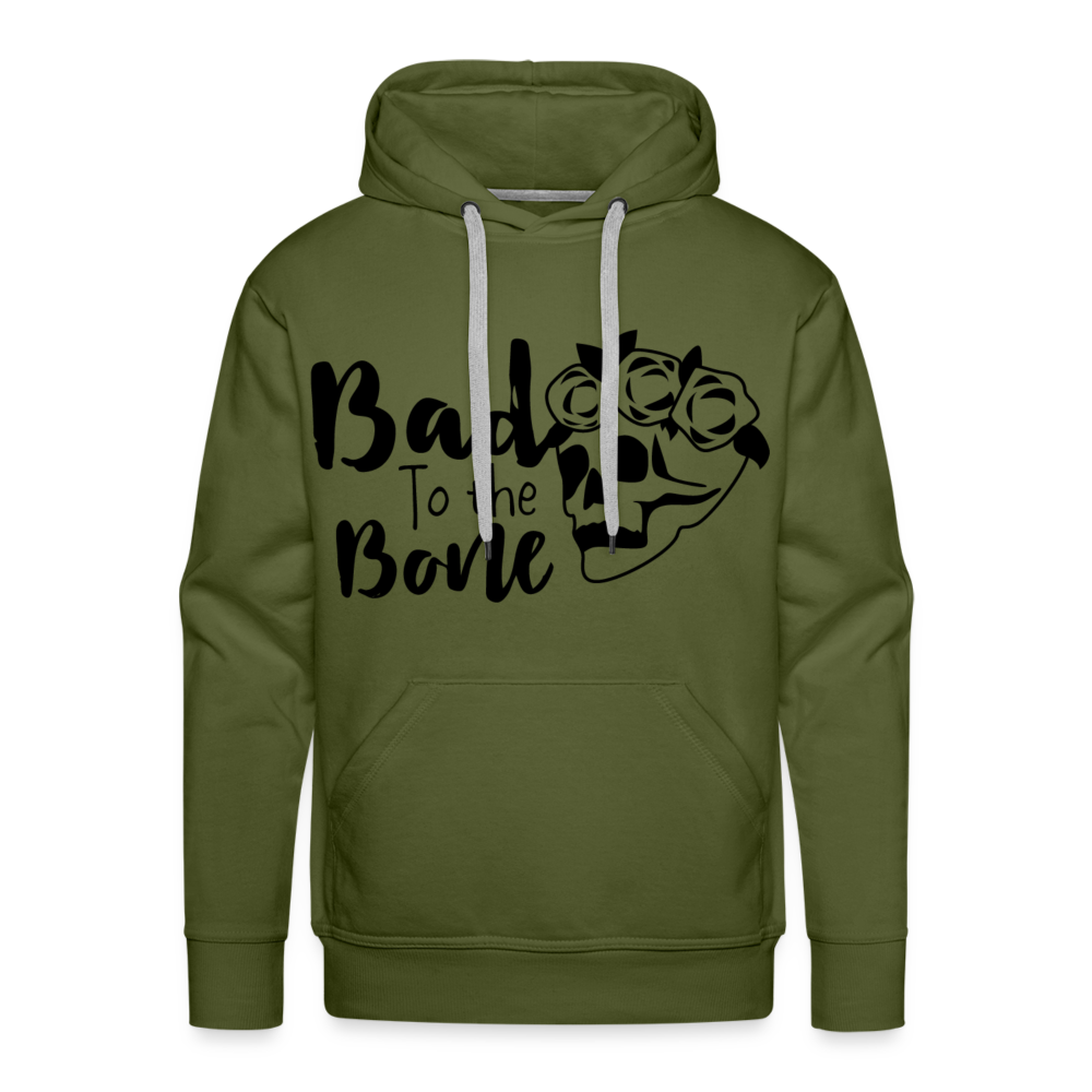 BAD TO THE BONE Premium Hoodie - olive green