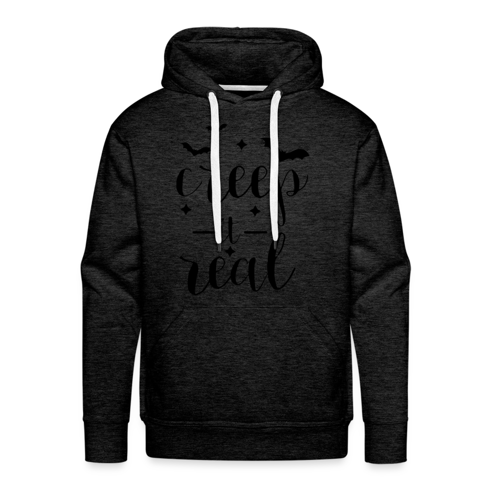 CREEP IT REAL Premium Hoodie - charcoal grey