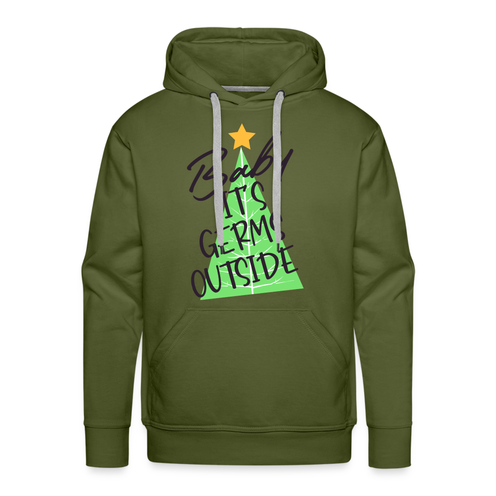 BABY IT'S GERMS OUTSIDE Premium Hoodie - olive green