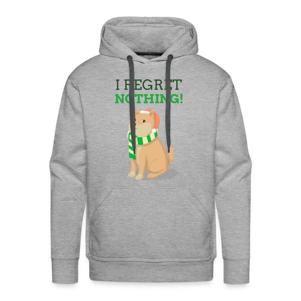 I REGRET NOTHING Premium Hoodie - heather grey