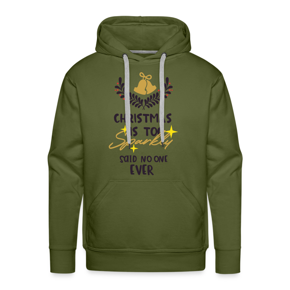 CHRISTMAS IS TOO Premium Hoodie - olive green