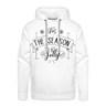 TIS THE SEASON Premium Hoodie - white