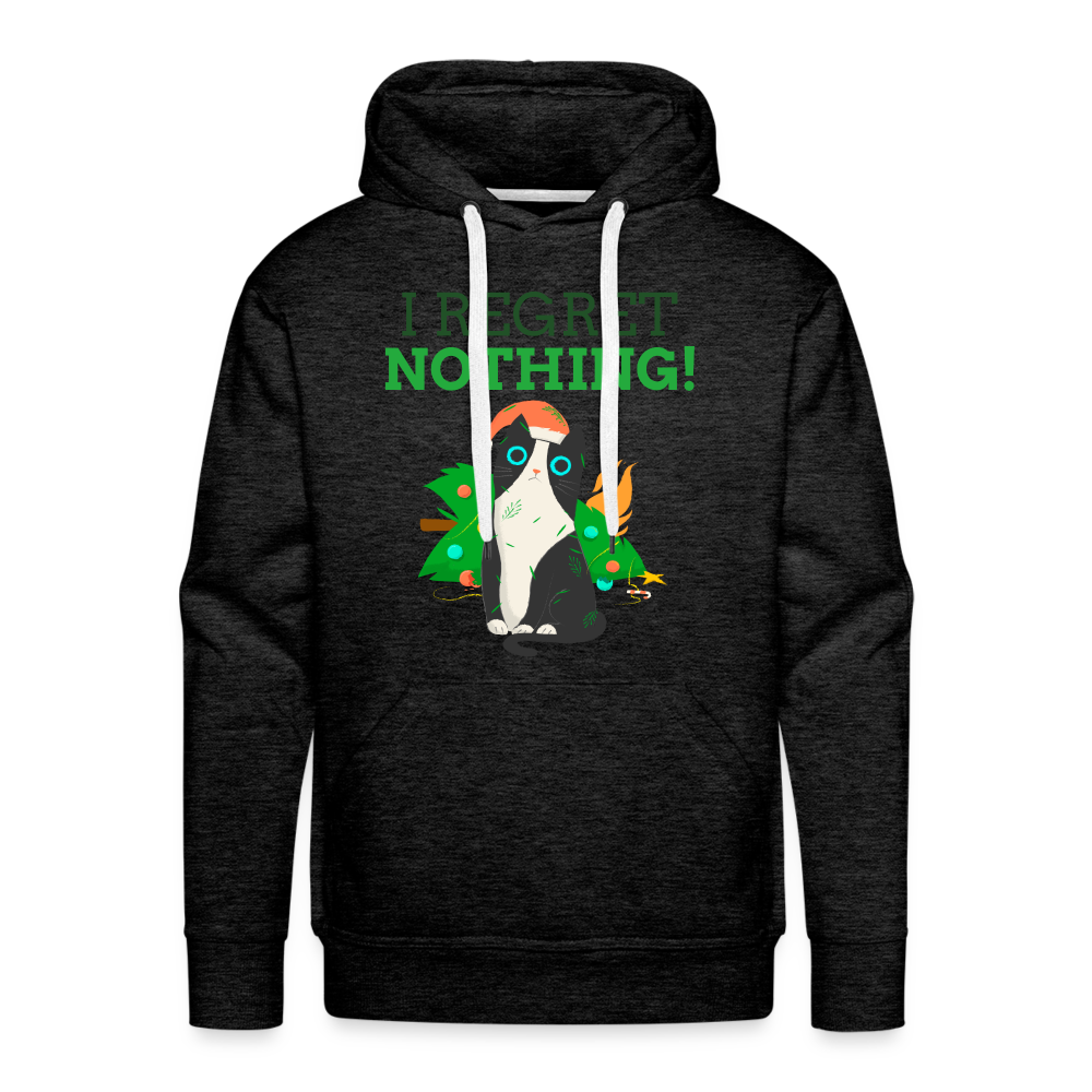 I REGRET NOTHING Premium Hoodie - charcoal grey